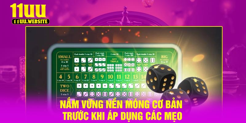 Nắm vững nền móng cơ bản trước khi áp dụng các mẹo